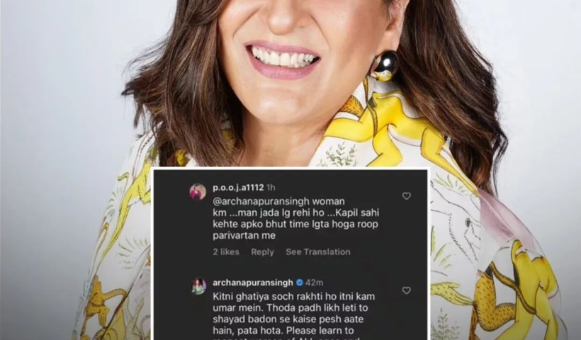 Archana Puran Singh schools a netizen for body shaming her